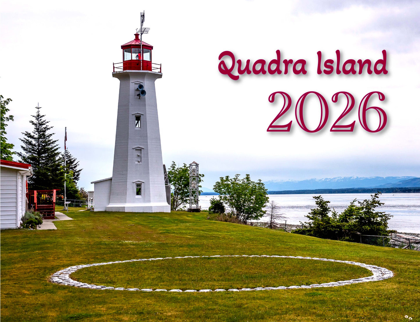 2026 Calendar Quadra Island - available by March 31 - order now!!