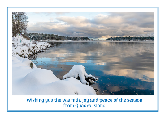 AG223 Wishing you the warmth, joy and peace of the season from Quadra Island.