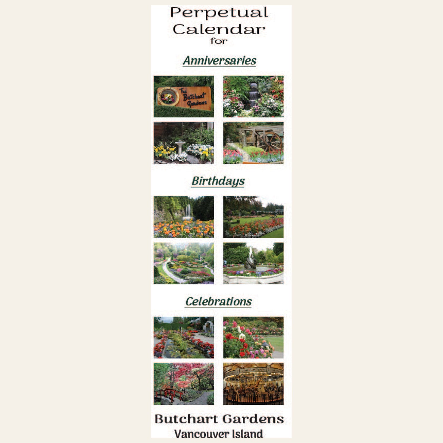CU001 Butchart Gardens Perpetual Calendar