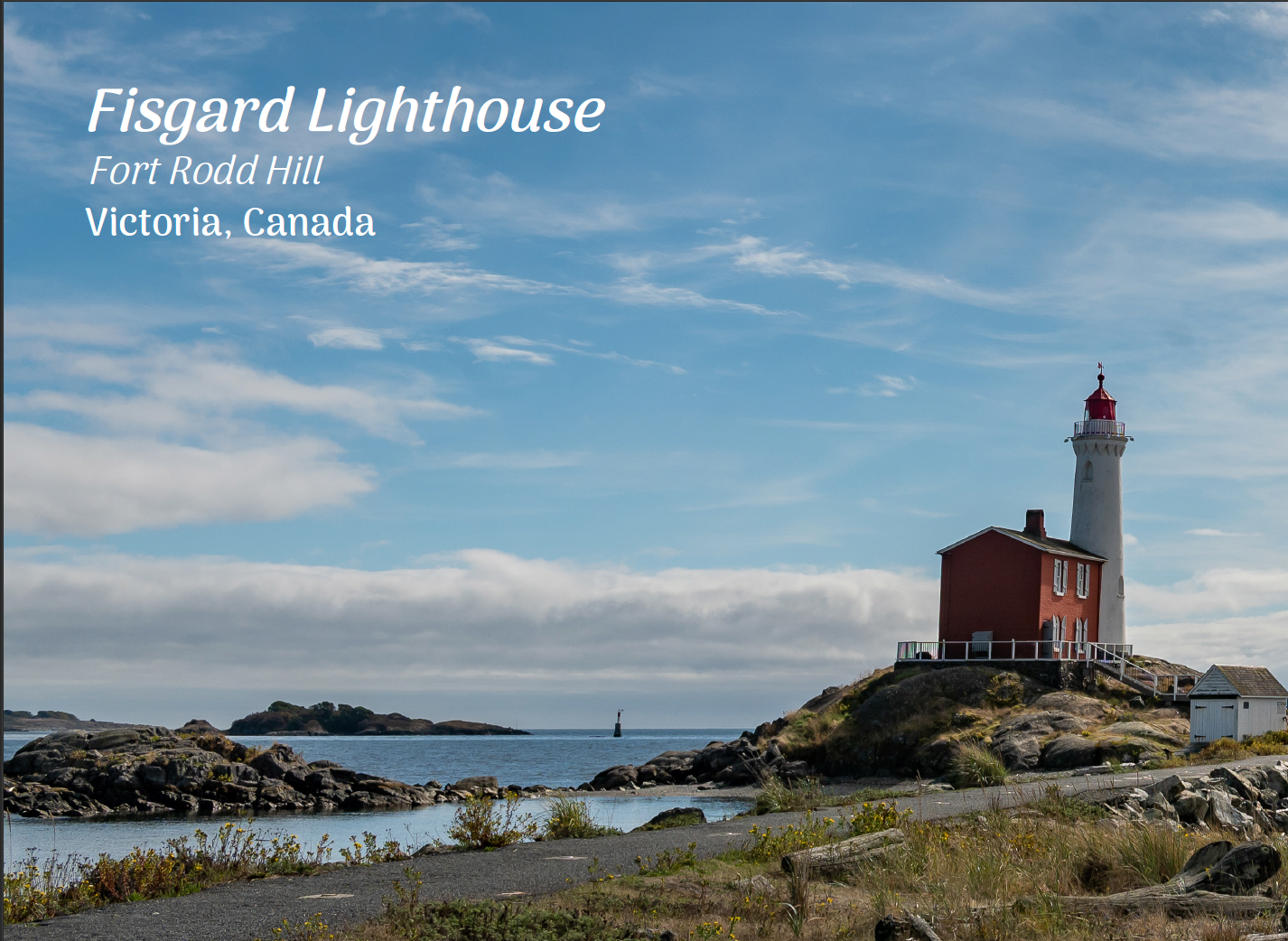 PS211 Fisgard Lighthouse, Fort Rodd Hill