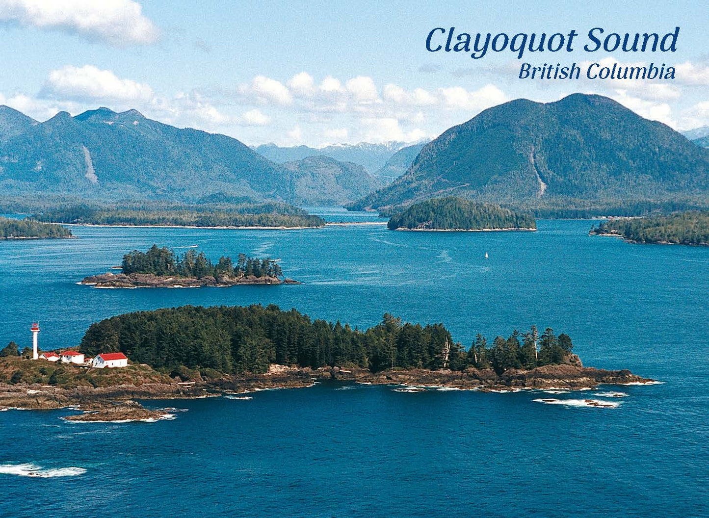 PC021 /P142 Clayoquot Sound